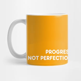 Orange Progress Not Perfection Mug